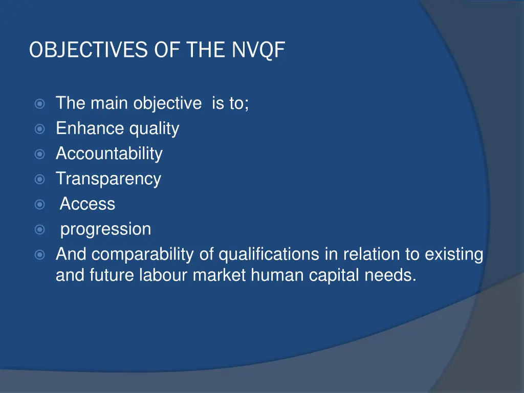 objectives of the nvqf