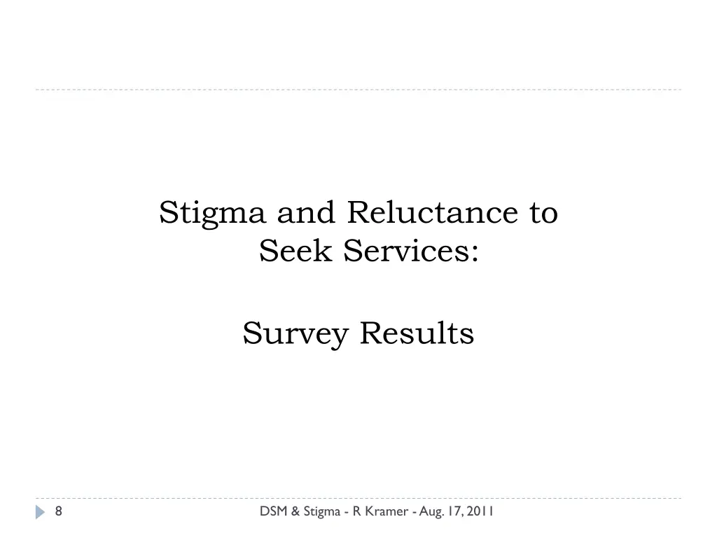 stigma and reluctance to seek services