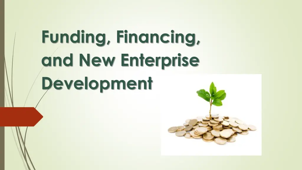 funding financing and new enterprise development