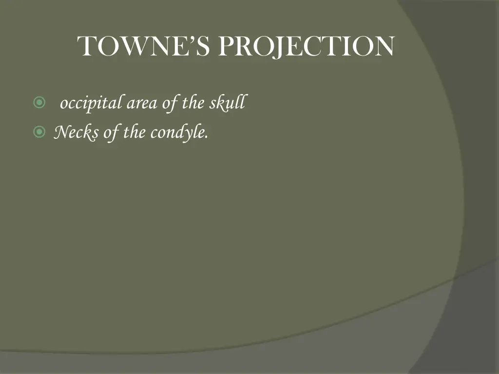 towne s projection