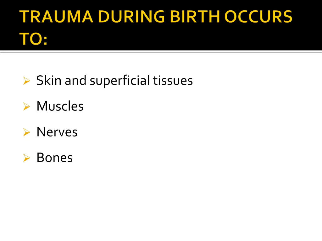 skin and superficial tissues
