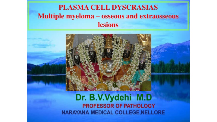 plasma cell dyscrasias multiple myeloma osseous