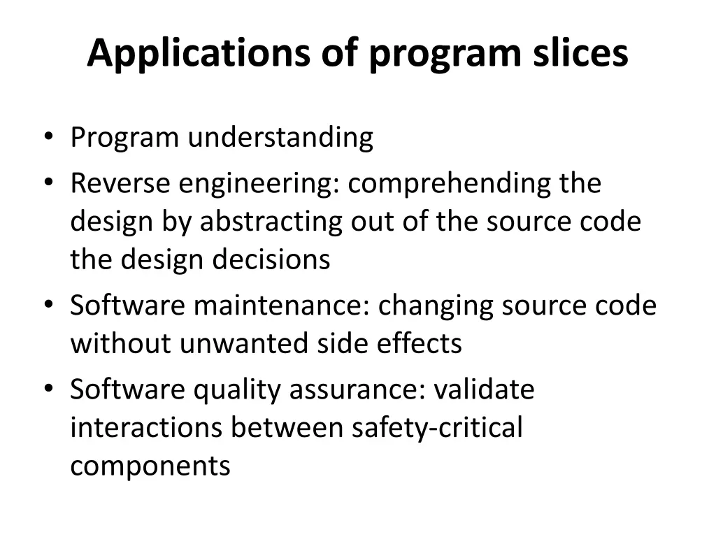 applications of program slices 1