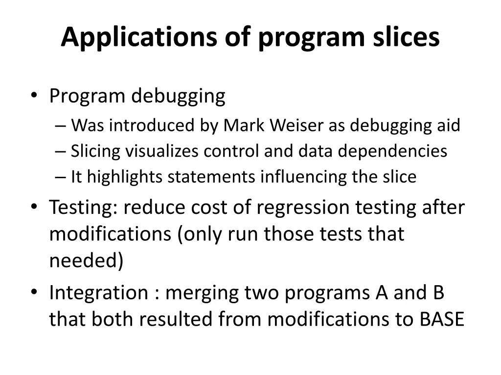 applications of program slices