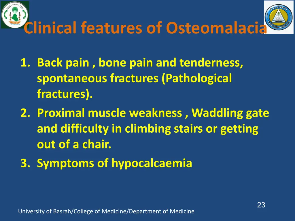 clinical features of osteomalacia