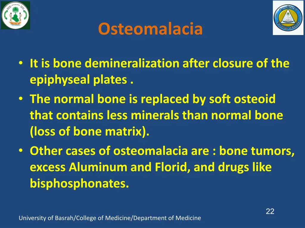 osteomalacia