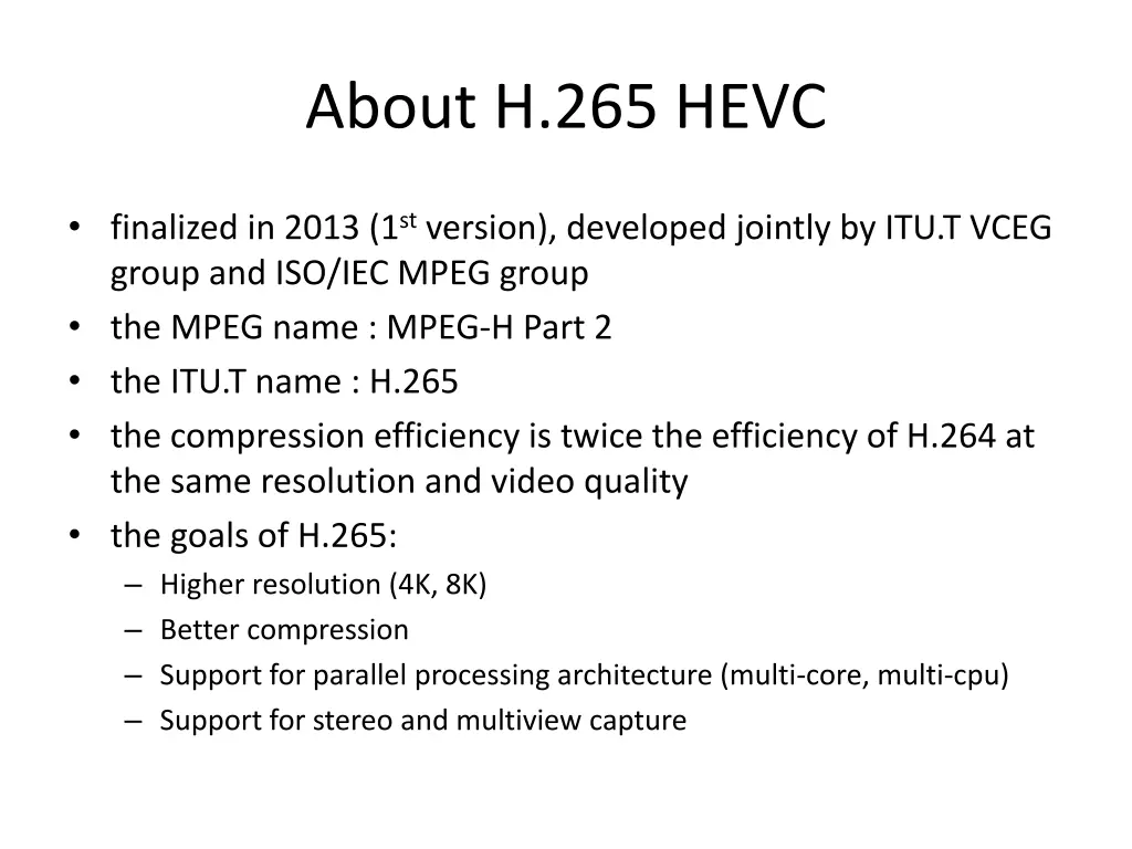 about h 265 hevc