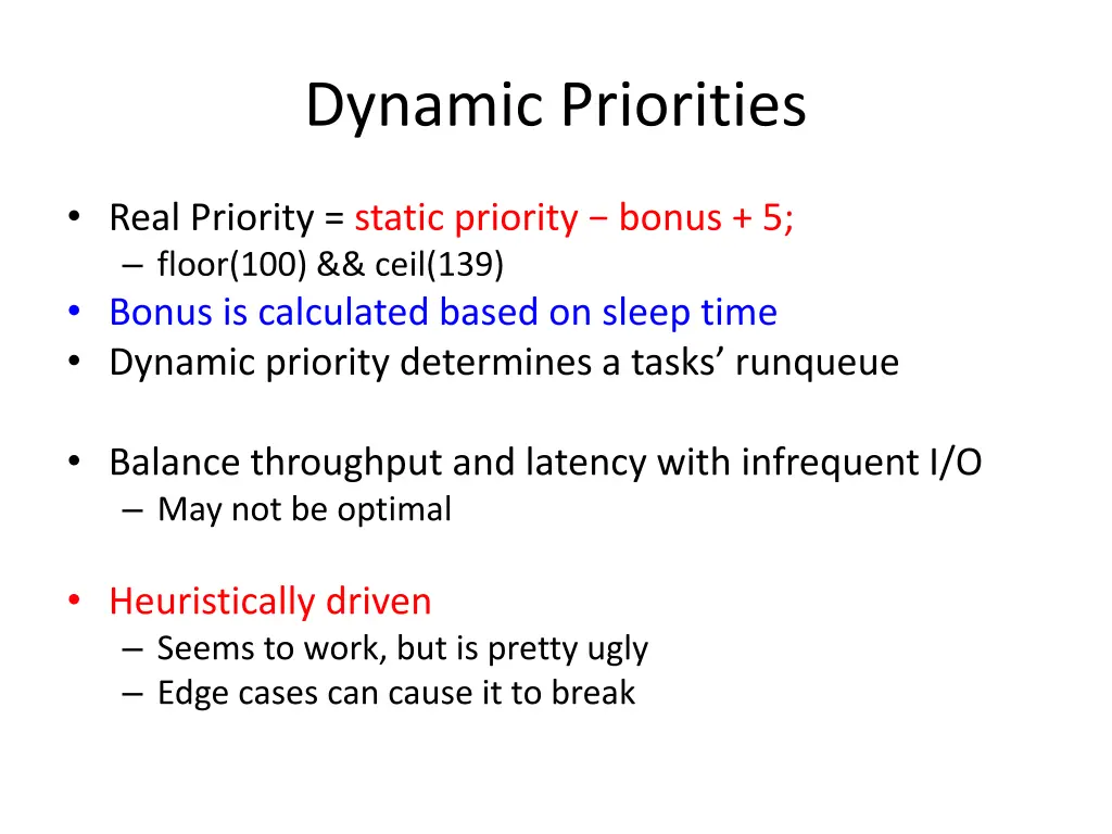 dynamic priorities