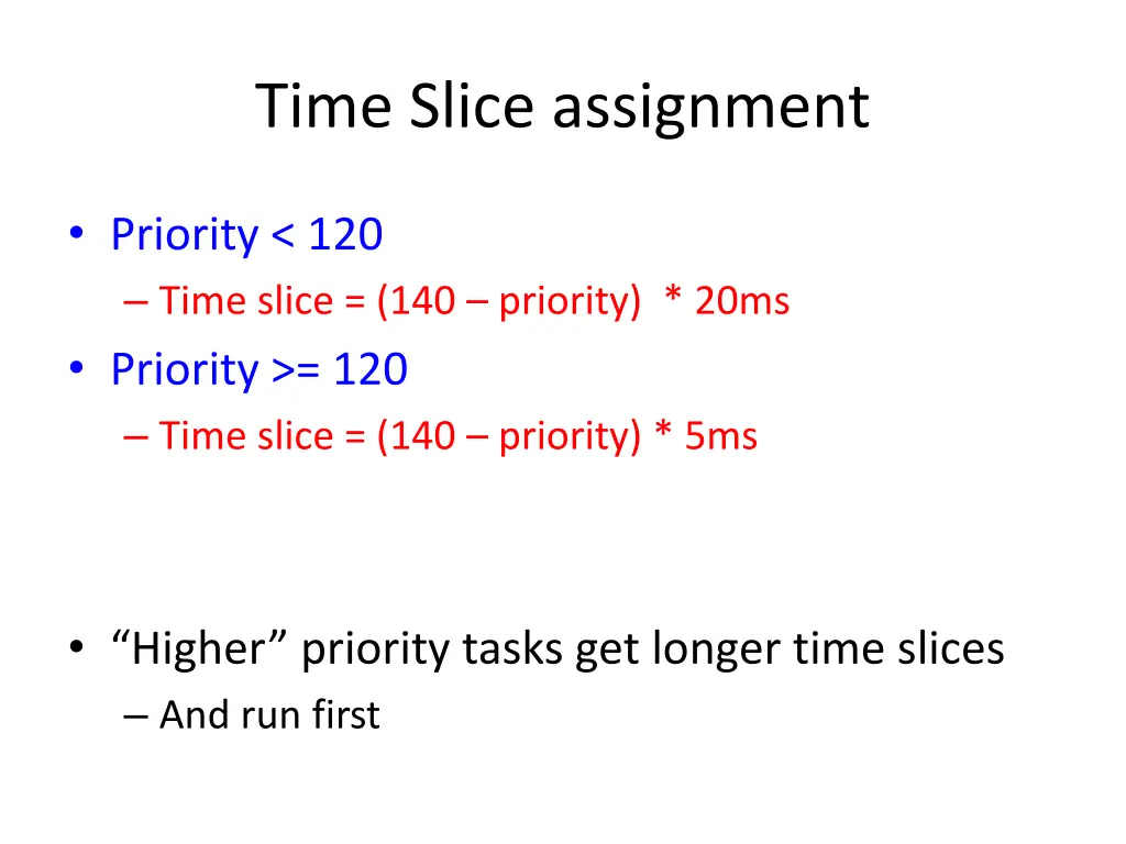 time slice assignment