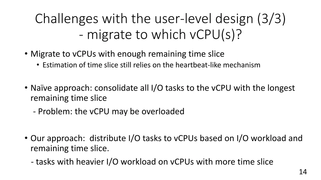 challenges with the user level design 3 3 migrate