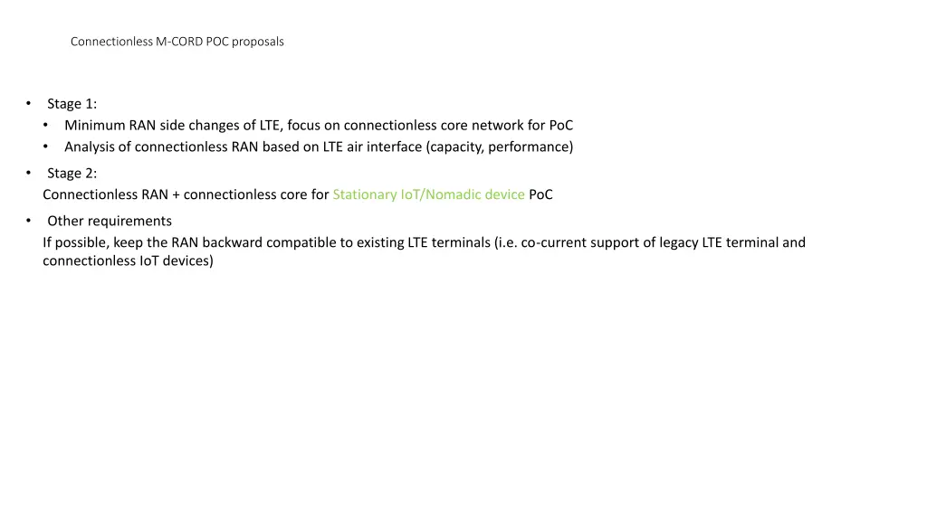 connectionless m cord poc proposals