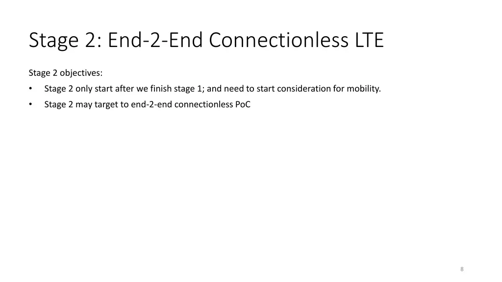 stage 2 end 2 end connectionless lte