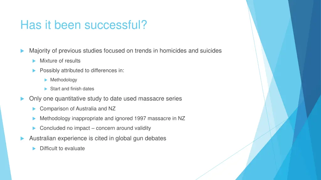 has it been successful
