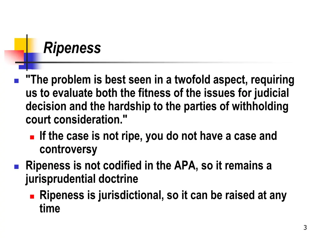 ripeness