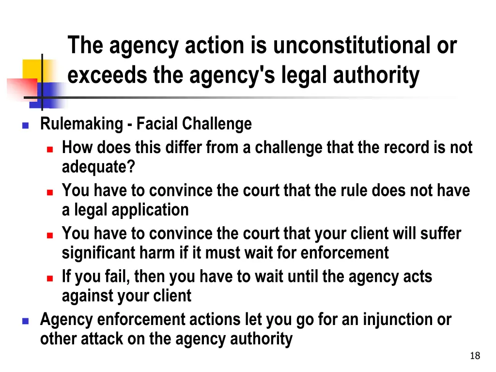 the agency action is unconstitutional or exceeds