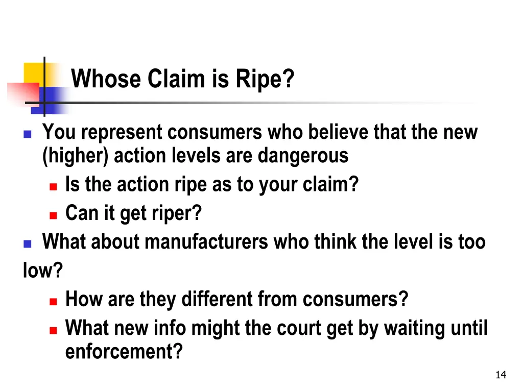 whose claim is ripe