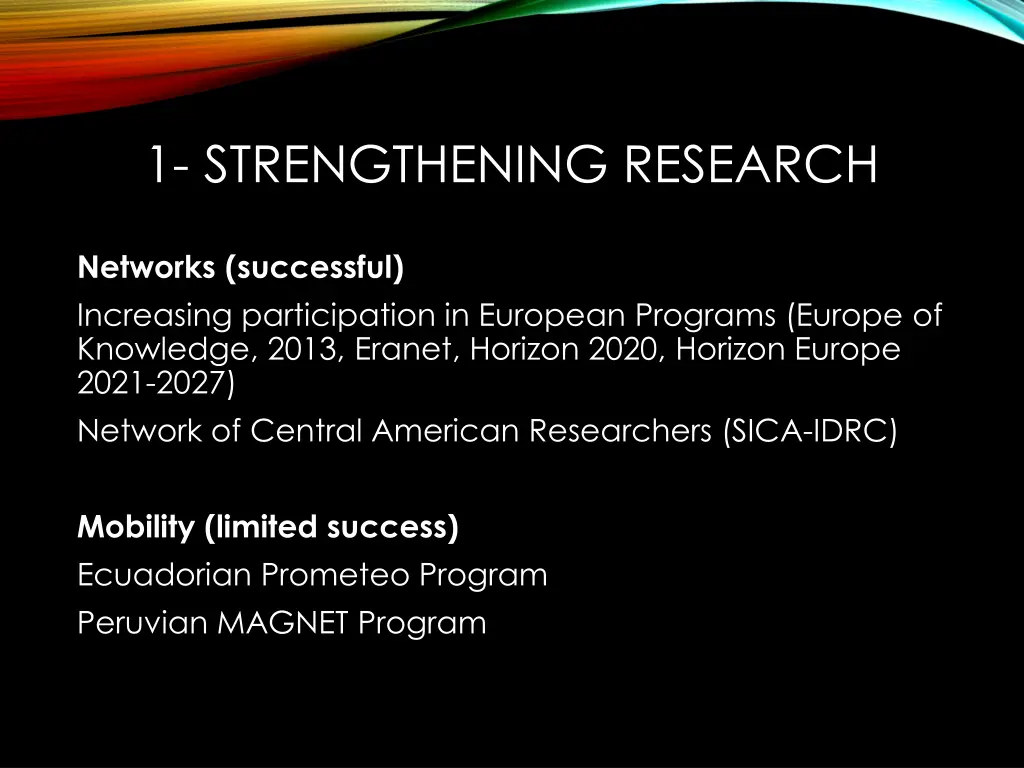 1 strengthening research