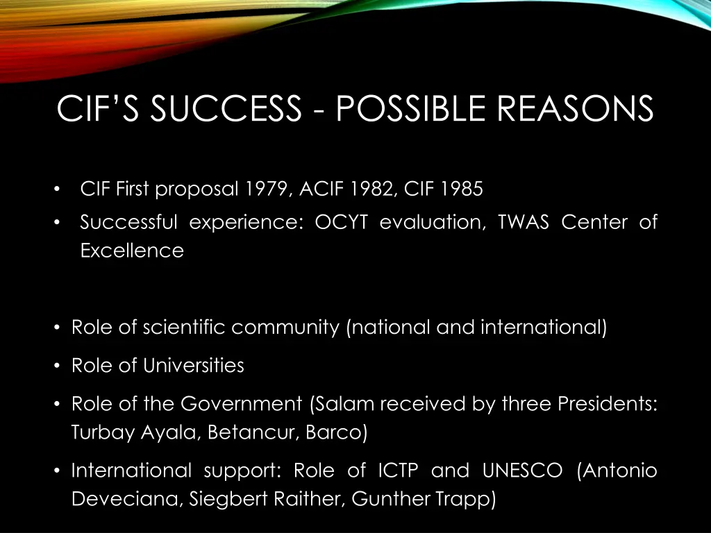 cif s success possible reasons