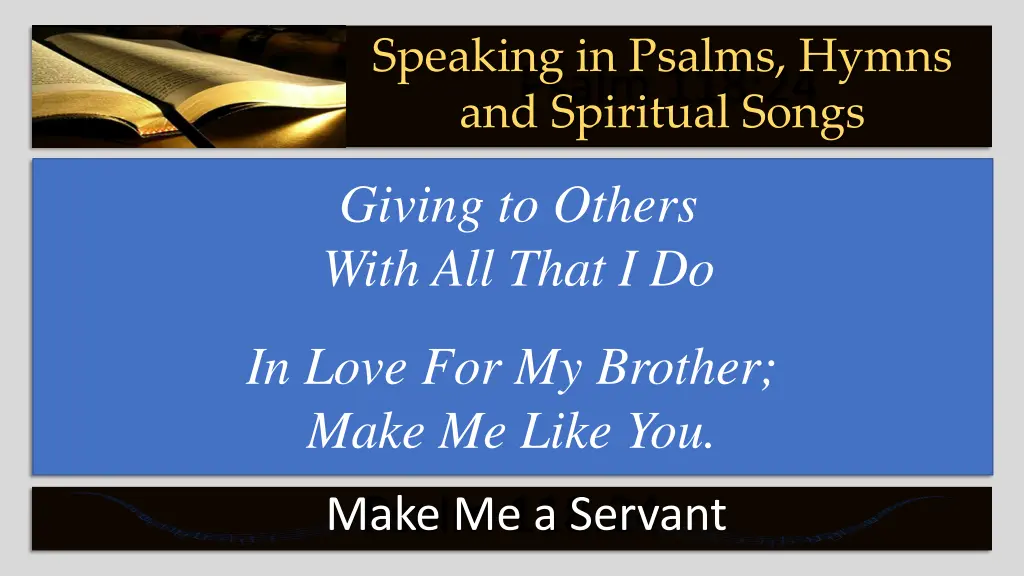 speaking in psalms hymns 4