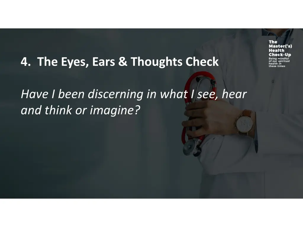 4 the eyes ears thoughts check