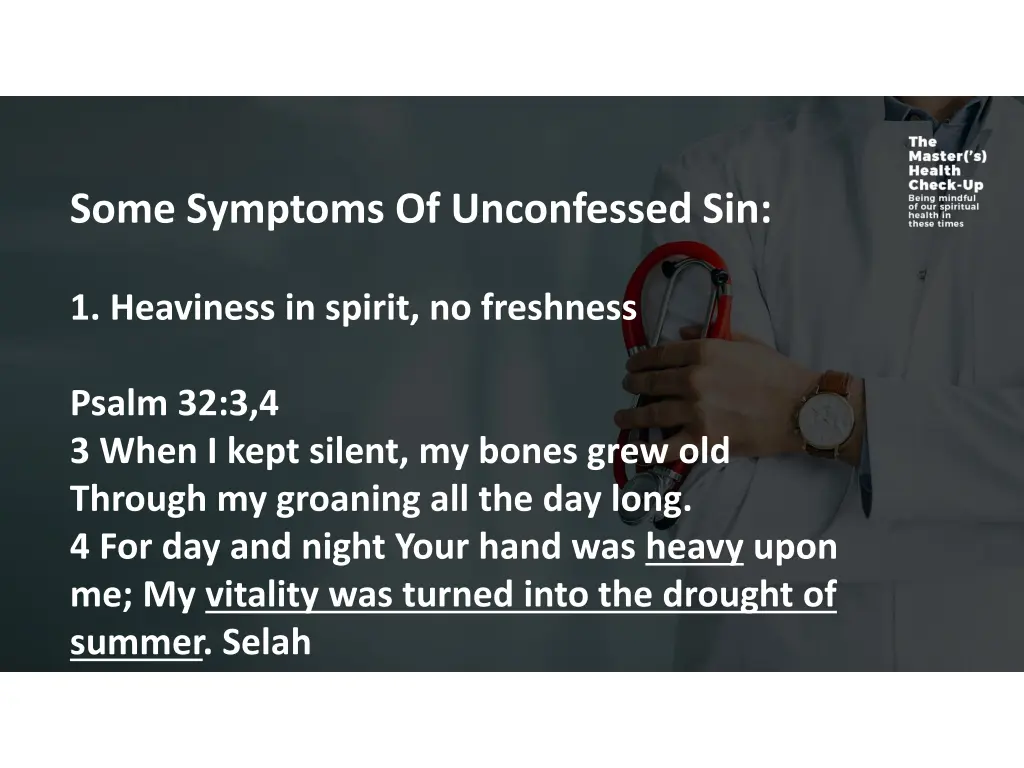 some symptoms of unconfessed sin
