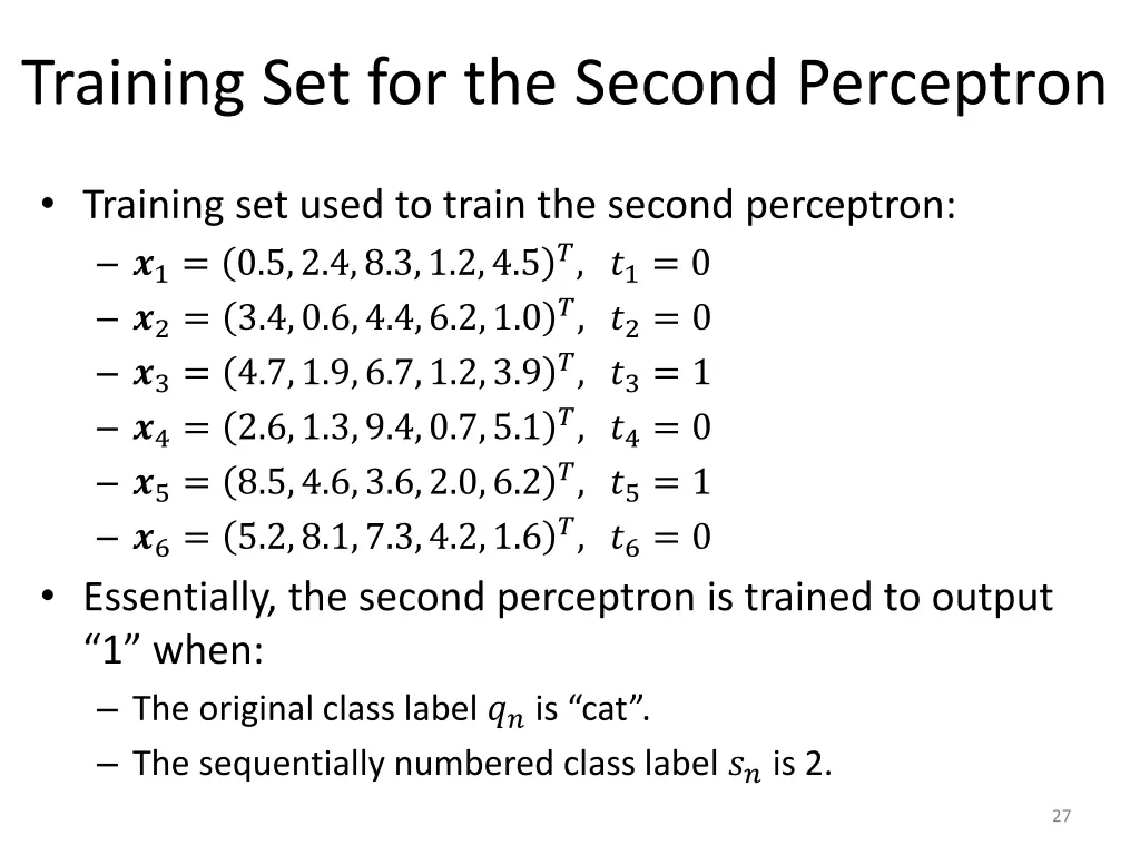 training set for the second perceptron