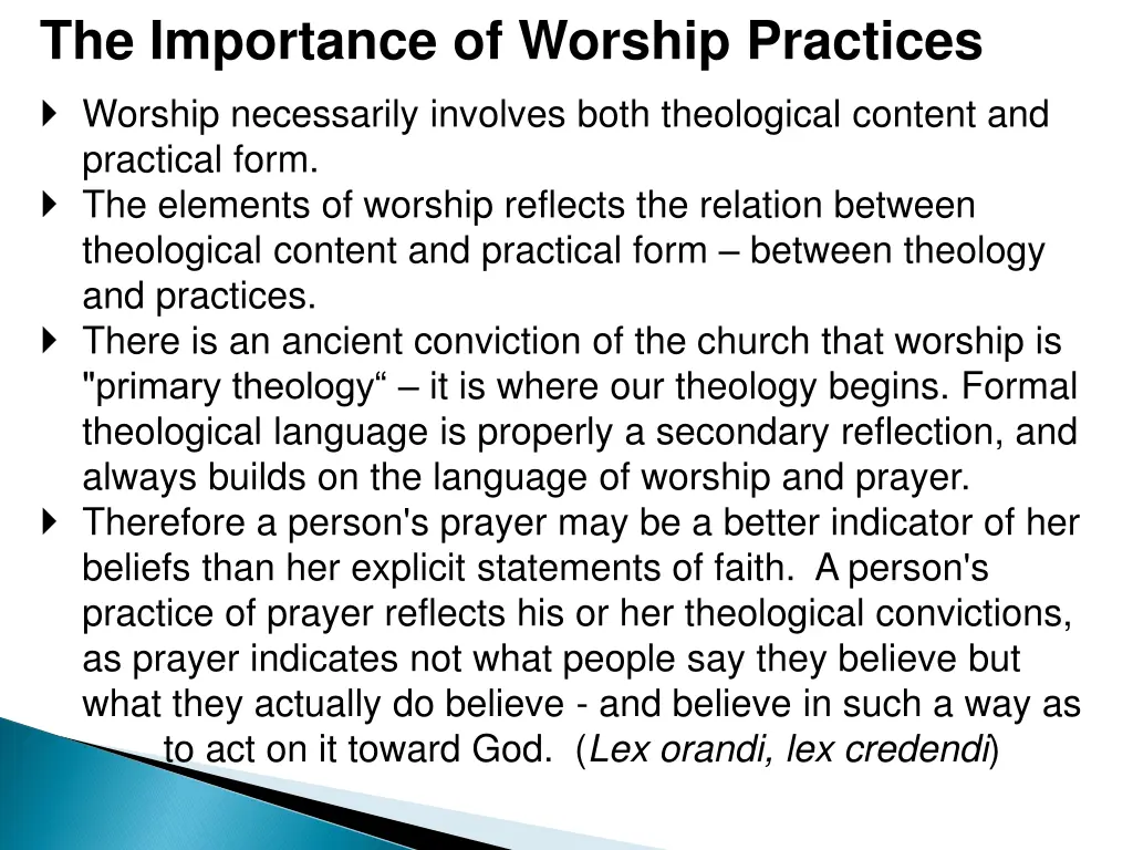 the importance of worship practices
