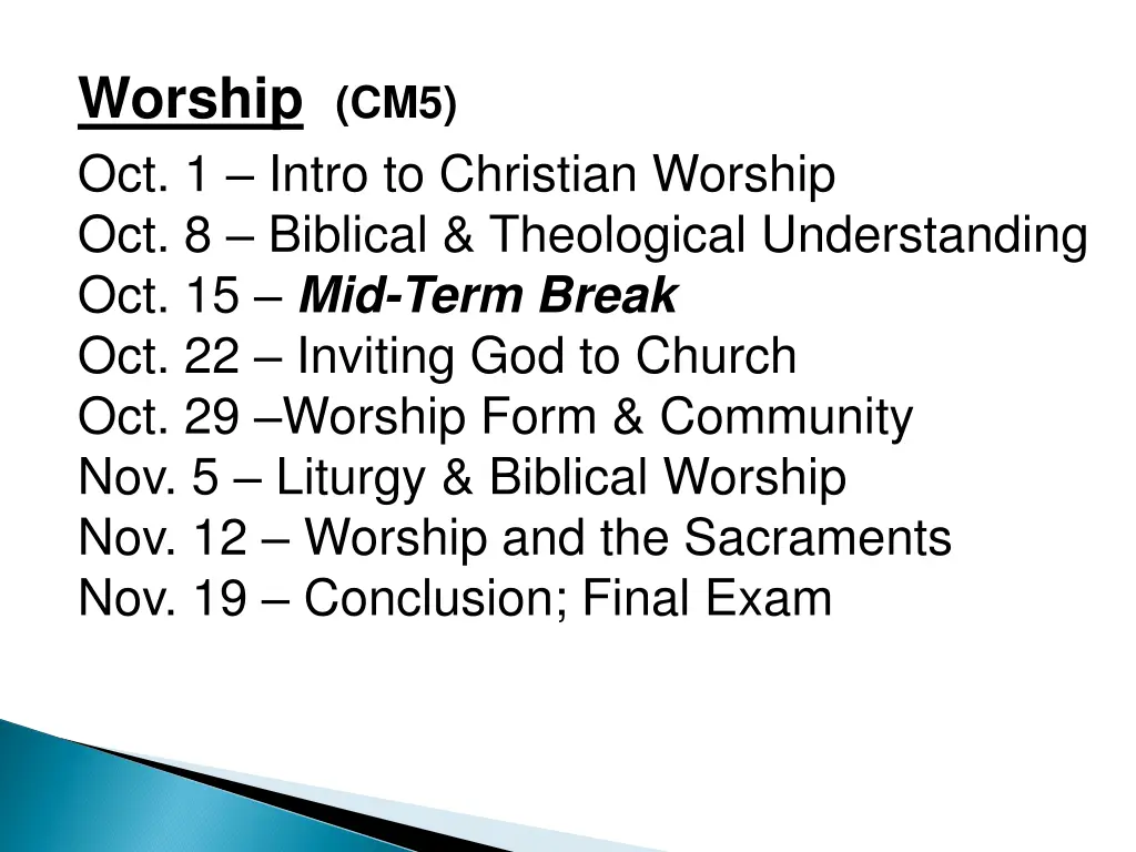 worship cm5 oct 1 intro to christian worship