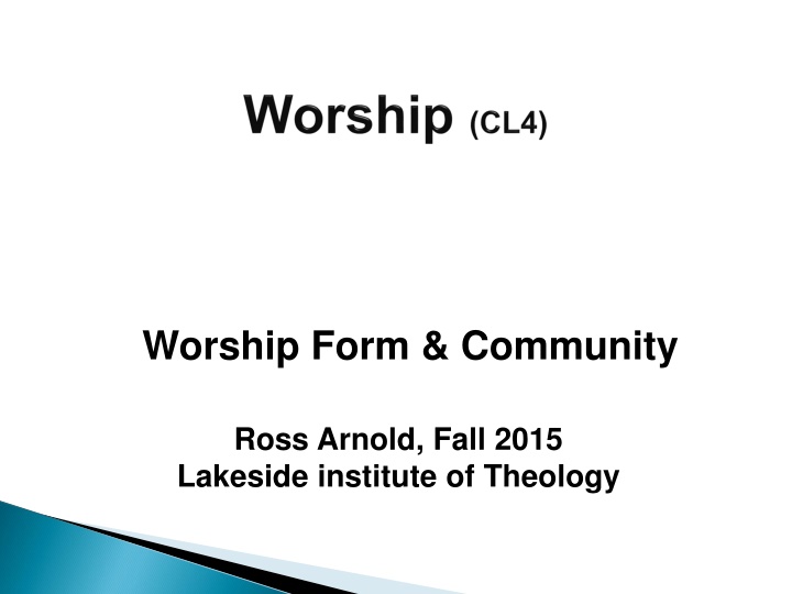 worship form community