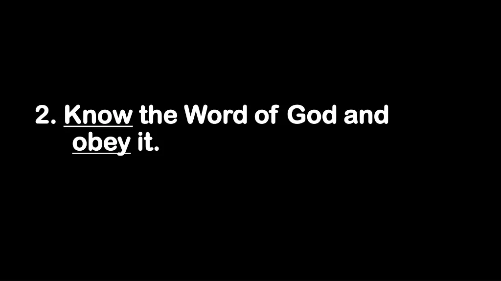 2 2 know know the word of god and the word