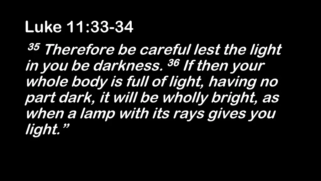 luke 11 33 34 1