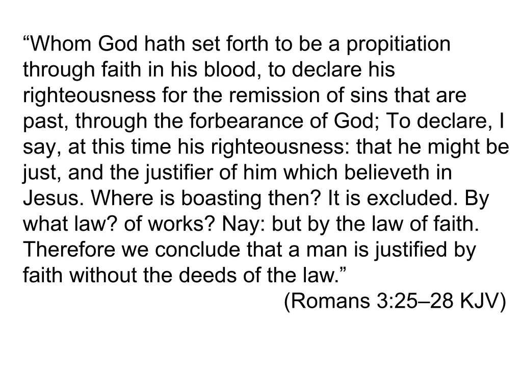 whom god hath set forth to be a propitiation