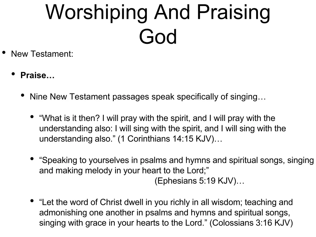 worshiping and praising god new testament 6