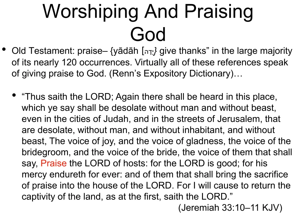 worshiping and praising god old testament praise 1