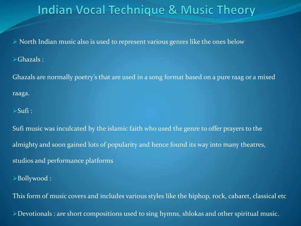 north indian music also is used to represent