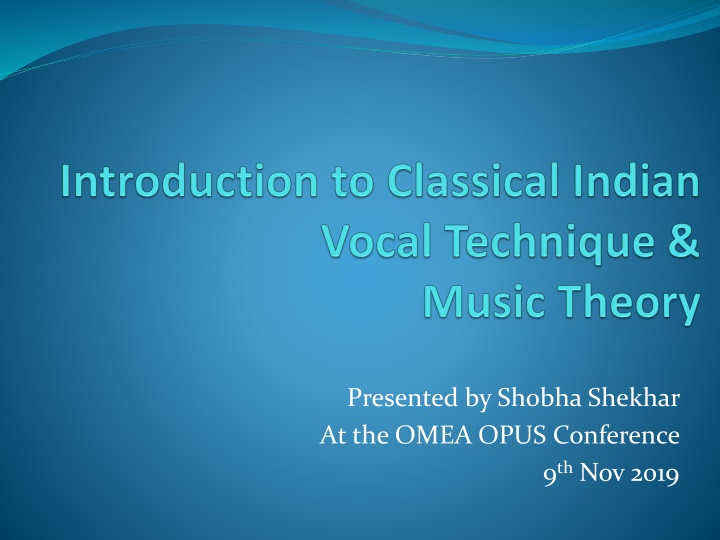 presented by shobha shekhar at the omea opus
