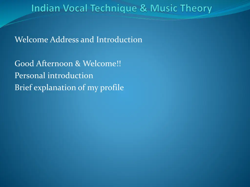 welcome address and introduction