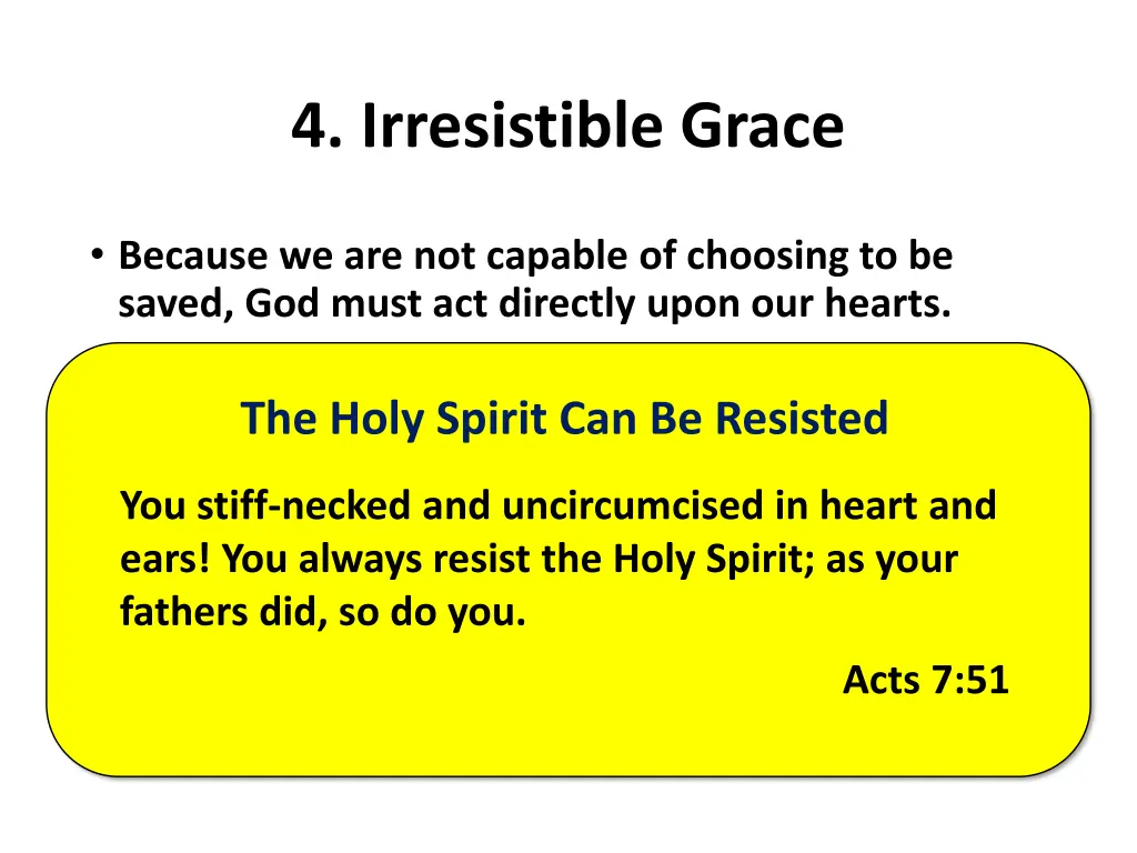 4 irresistible grace 2