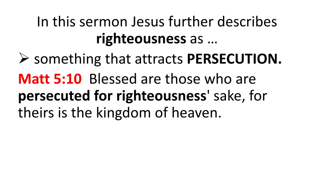 in this sermon jesus further describes