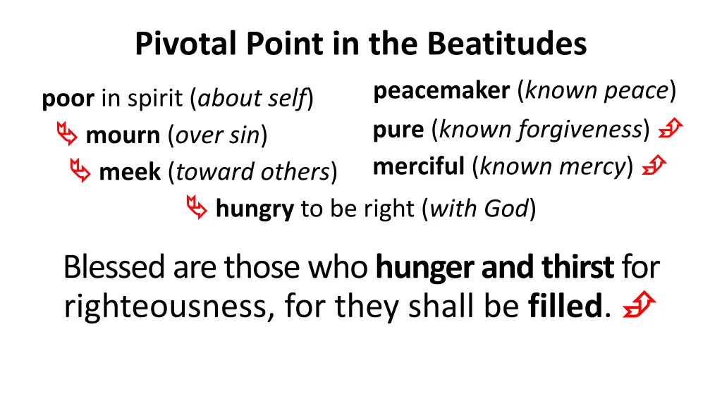 pivotal point in the beatitudes