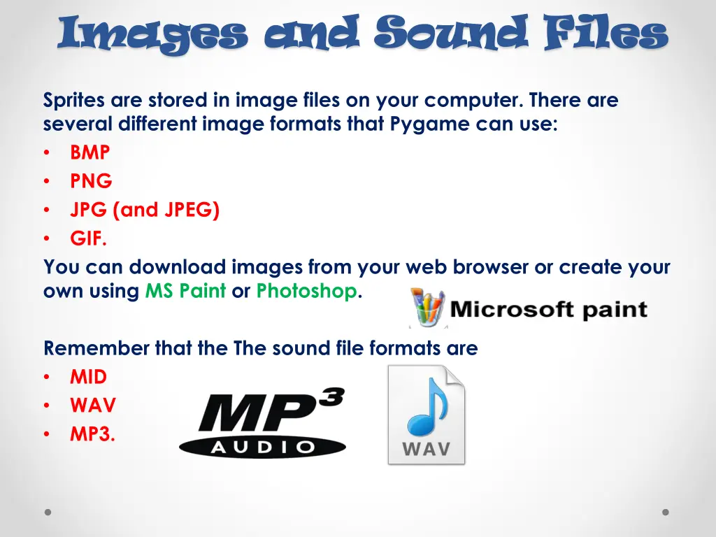 images and sound files images and sound files