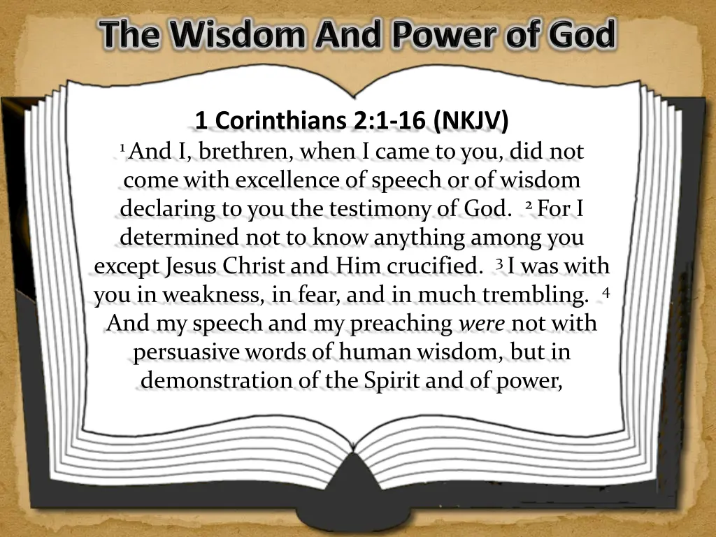 1 corinthians 2 1 16 nkjv 1 and i brethren when