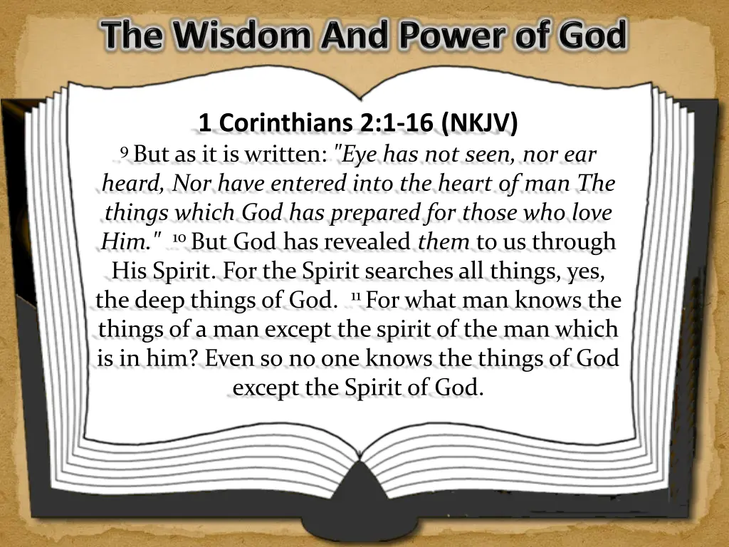 1 corinthians 2 1 16 nkjv 9 but as it is written