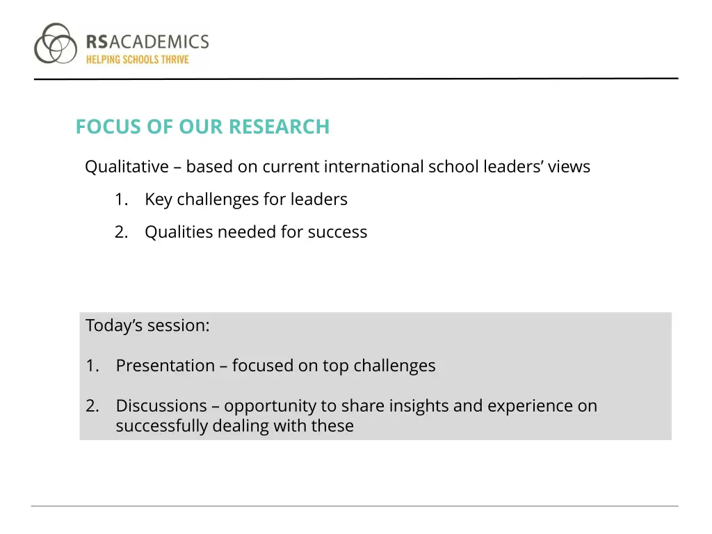 focus of our research