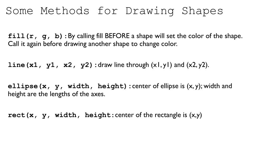 some methods for drawing shapes