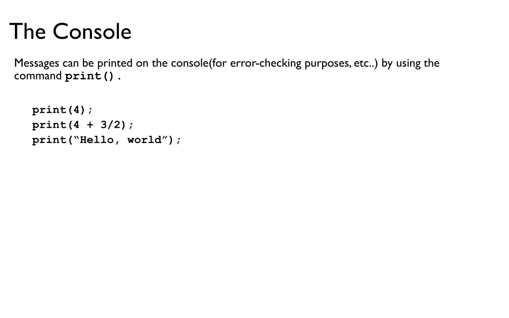 the console