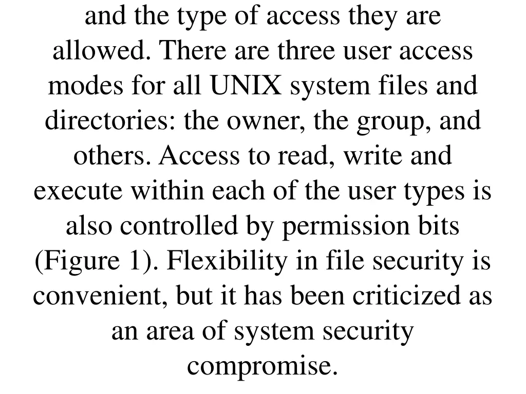 and the type of access they are allowed there