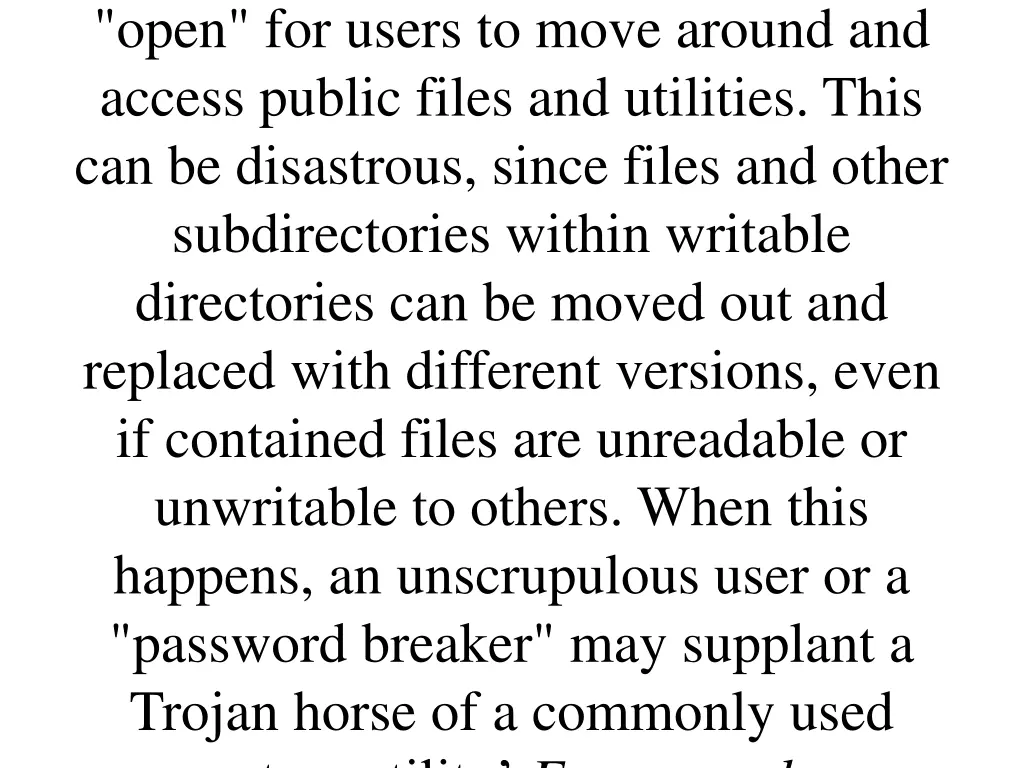 open for users to move around and access public