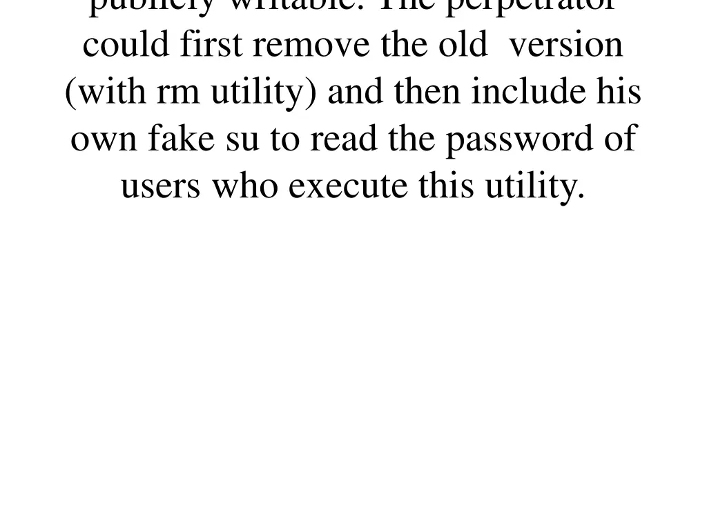 publicly writable the perpetrator could first