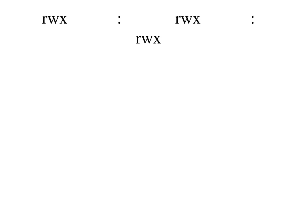 rwx rwx rwx